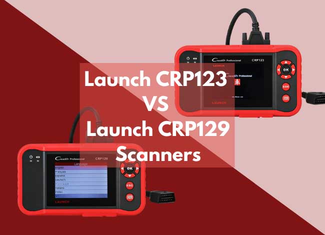 Launch CRP123 VS CRP129 Scanners